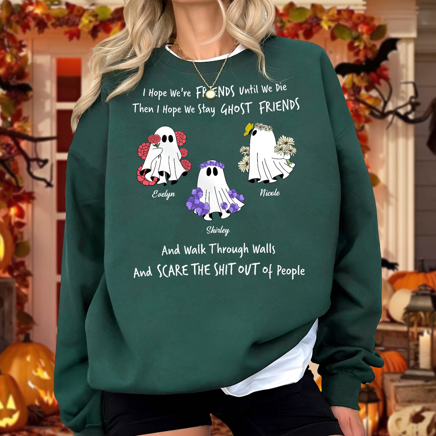 Green sweatshirt with personalized ghost friends shirt design featuring three named ghost characters and a friendship quote