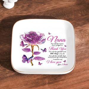 Personalized mom jewelry dish featuring a rose design and heartfelt message for a special Nana