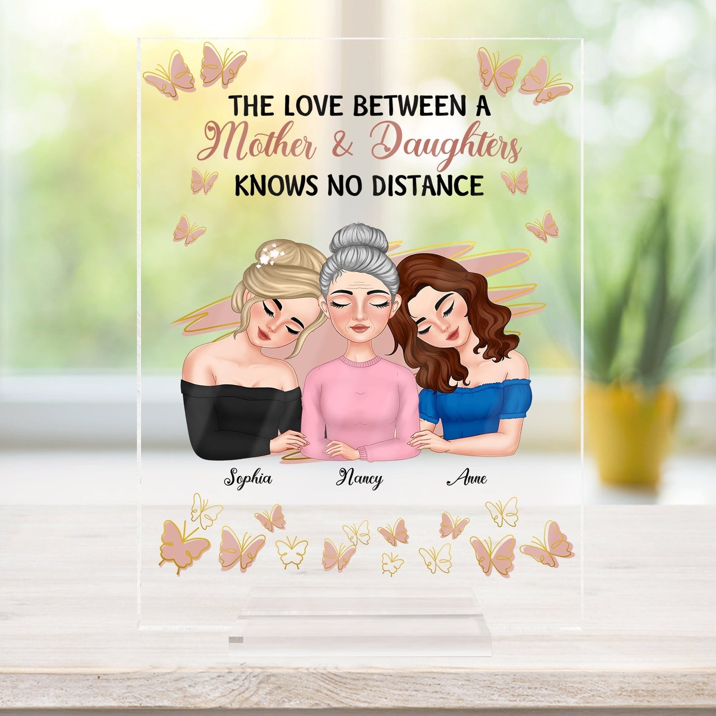 Personalized mother daughter plaque featuring three women with the text about love and distance