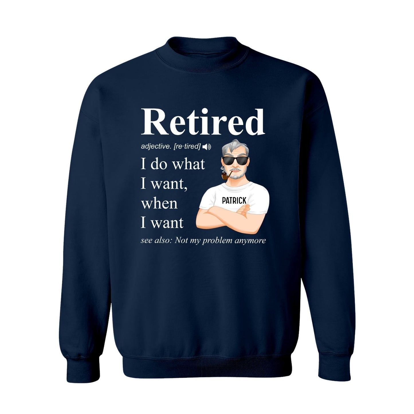 Navy personalized retirement shirt with retired definition and custom name Patrick design