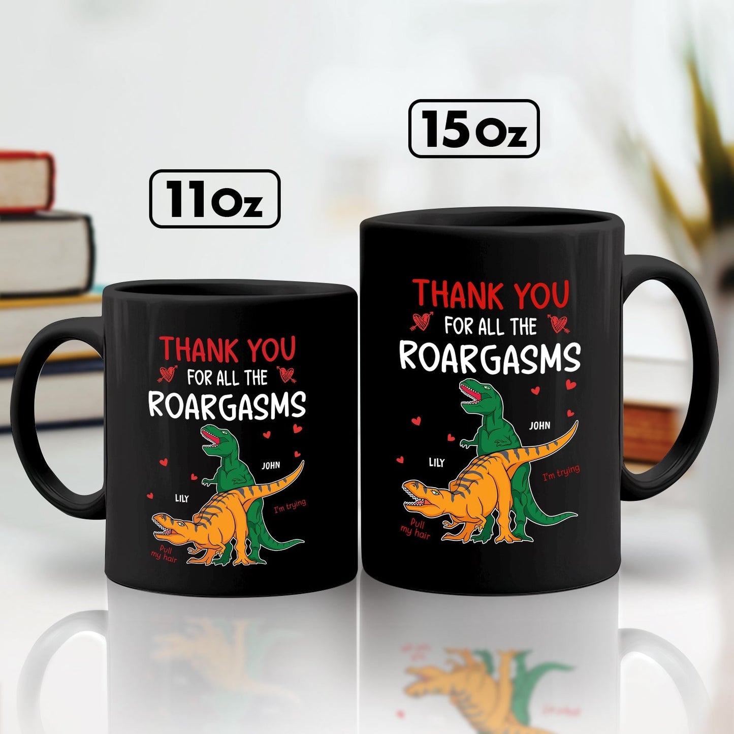 Black personalized dinosaur mugs 11oz and 15oz saying Thank You for All the Roargasms custom anniversary gifts for couples