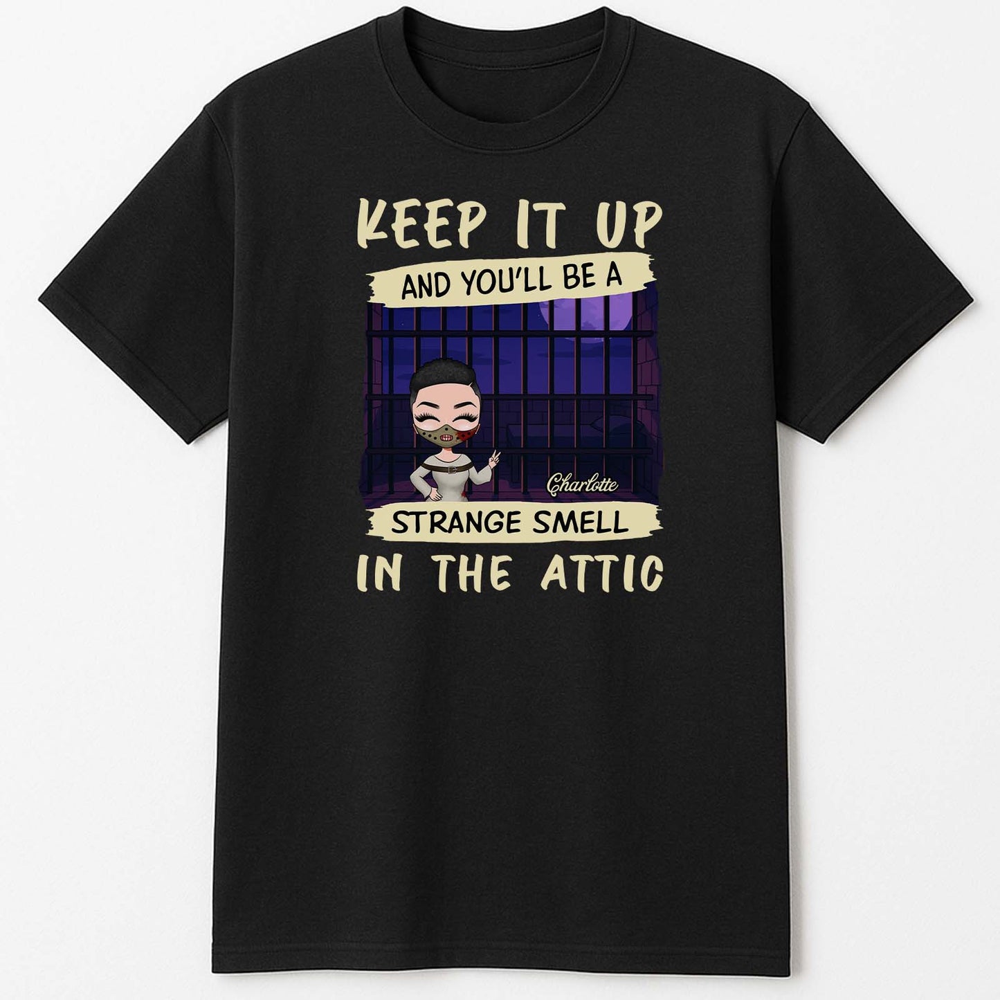 Black personalized funny Halloween shirt with cartoon woman by attic window and Keep It Up Strange Smell text