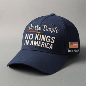 We the People embroidered cap featuring the phrase No Kings in America and a personalized name option