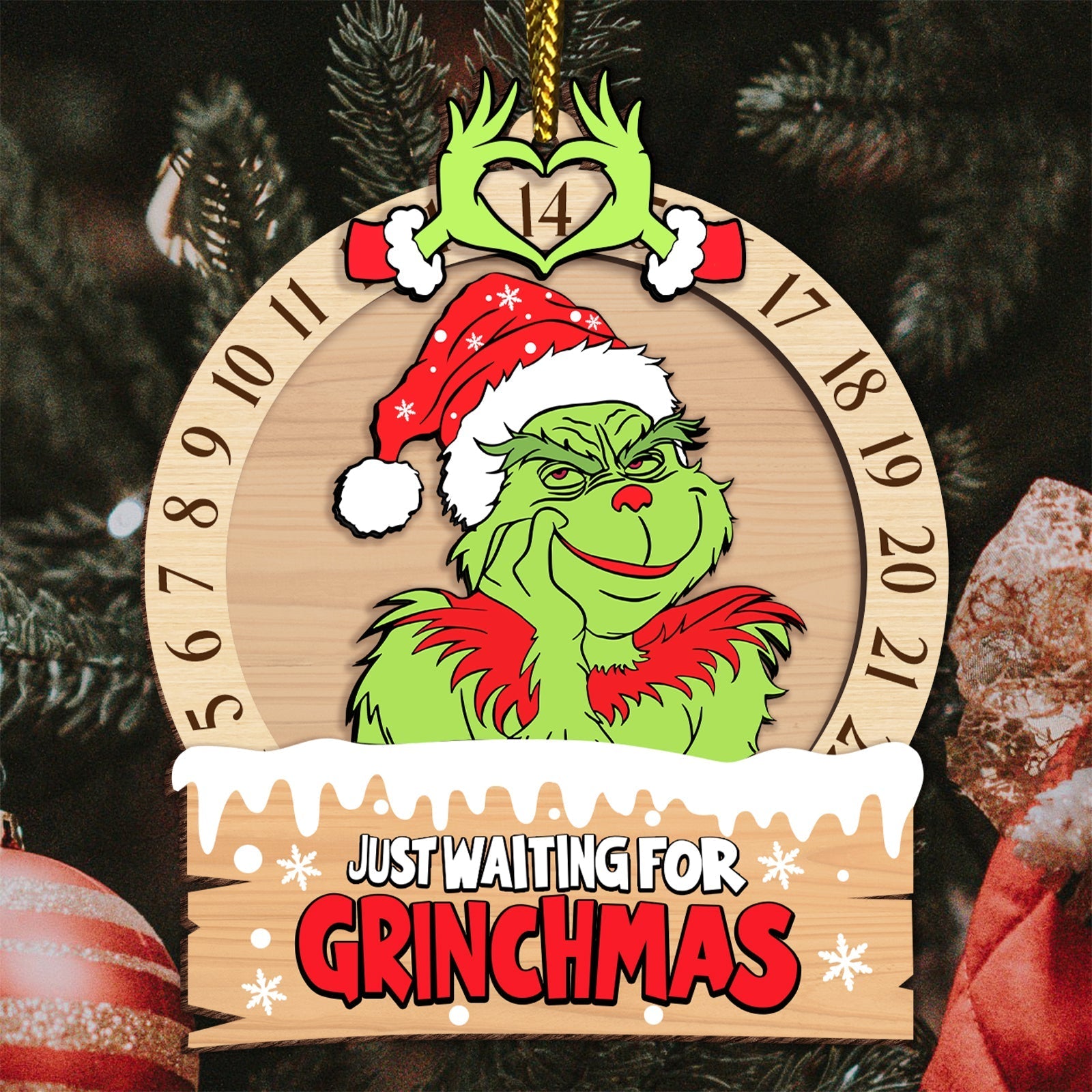 3-layered Grinch ornament for Christmas with Grinch in Santa hat and Just Waiting for Grinchmas text