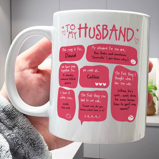 White ceramic To My Husband mug with pink message bubbles personalized name David custom boyfriend girlfriend gift mug
