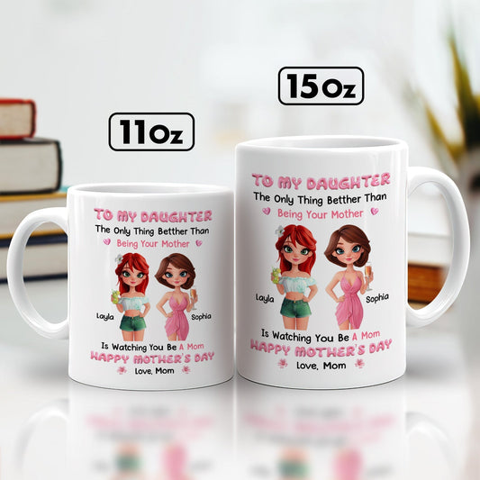 Two white 11oz and 15oz personalized custom mothers day mug gift showing To My Daughter design with names Layla and Sophia