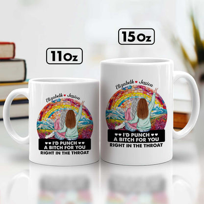 Personalized 11oz and 15oz white mugs with rainbow art custom names and Id punch a bitch for you funny gift for besties