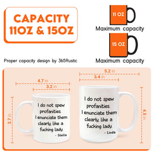 365Gifty personalized white coffee mugs 11 oz and 15 oz with profane quote and names Stella and Linda funny gift for her with name