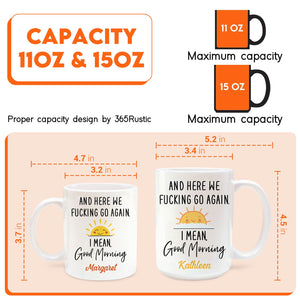 365Gifty funny morning message cup showing 11oz and 15oz sizes with sunrise graphic and bold text