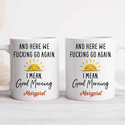 365Gifty personalized white ceramic funny morning message cup with cheeky profanity sun graphic and name Margaret