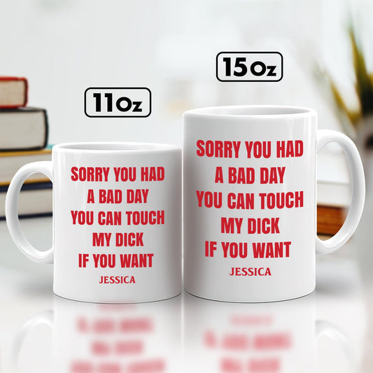 365Gifty funny personalized coffee mug gift white 11oz and 15oz mugs with red cheeky apology text and name Jessica