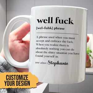 White ceramic definition style funny personalized mug for coworkers with custom name and profanity design