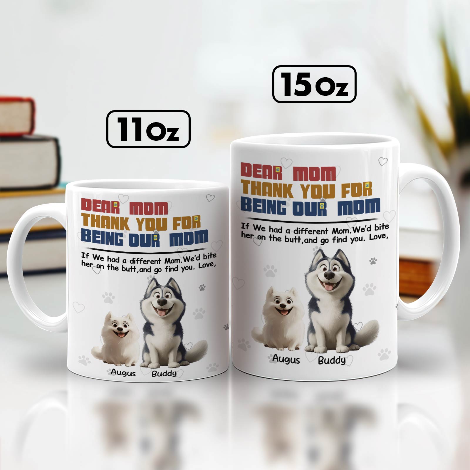 gift for dog lover mom 11oz and 15oz white mugs with cartoon husky and small dog and thank you for being our mom text