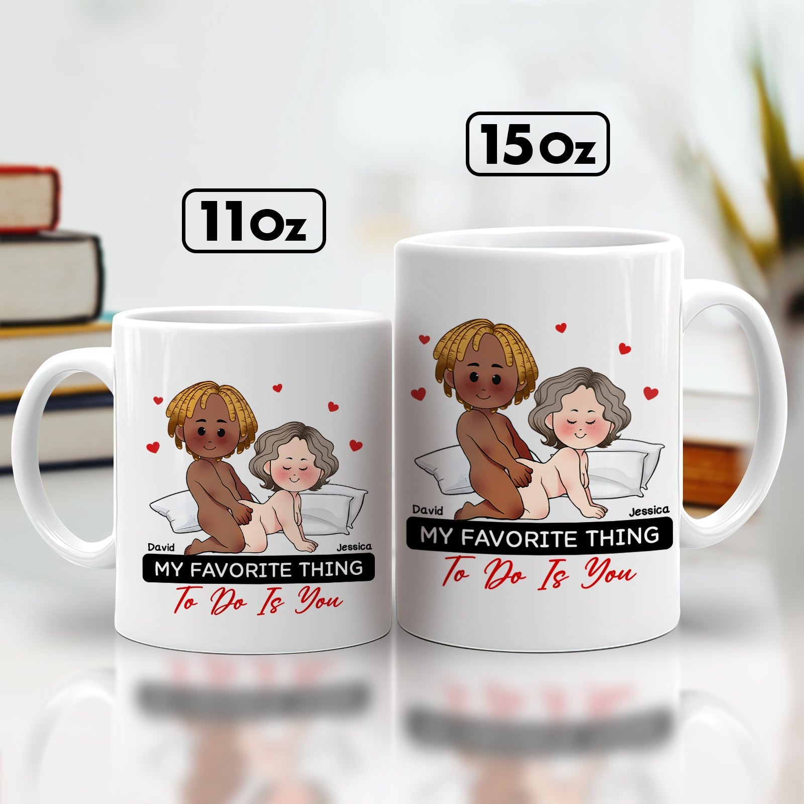 Two white personalized couple mugs 11oz and 15oz featuring a cartoon couple and My Favorite Thing to Do Is You text
