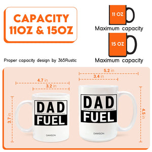 personalized dad mug DAD FUEL white ceramic 11 oz and 15 oz size comparison with custom name Dawson