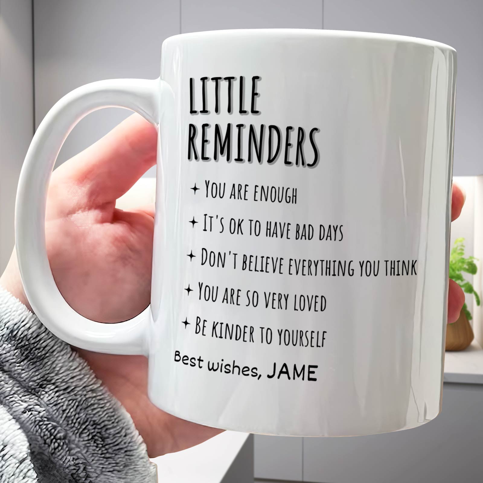 365Gifty personalized friends mug white ceramic held in hand with Little Reminders motivational list and Best wishes JAME