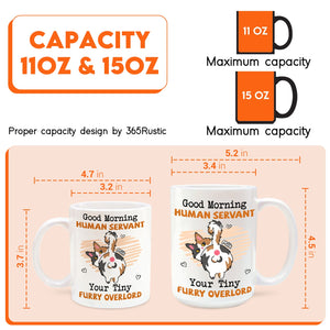 personalized pet lover mug showing 11 oz and 15 oz capacity with cat and dog Good Morning Human Servant design