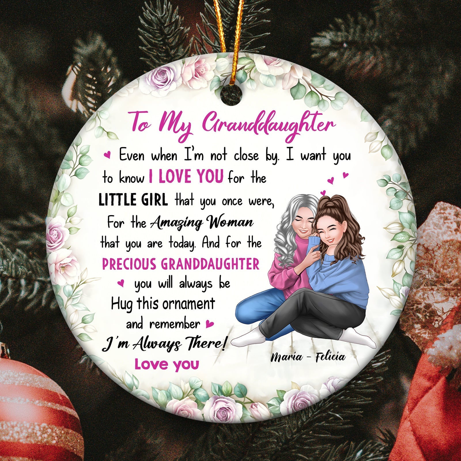 Family - I'm Always There - Personalized Circle Ceramic Ornament