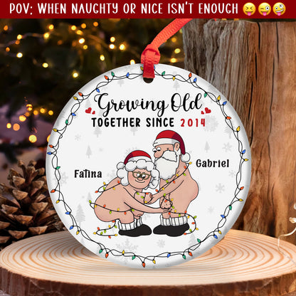 Couple - Growing Old Together - Personalized Circle Ceramic Ornament