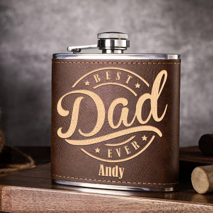 Father - Best Dad Ever - Personalized Leather Flask