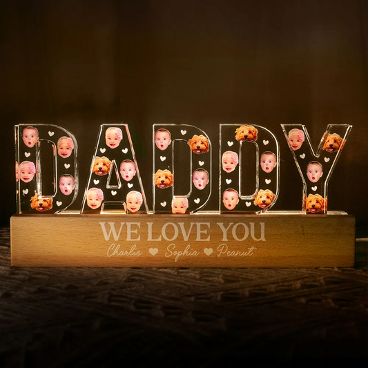 Father - Daddy We Love You -  Personalized Photo LED Night Light