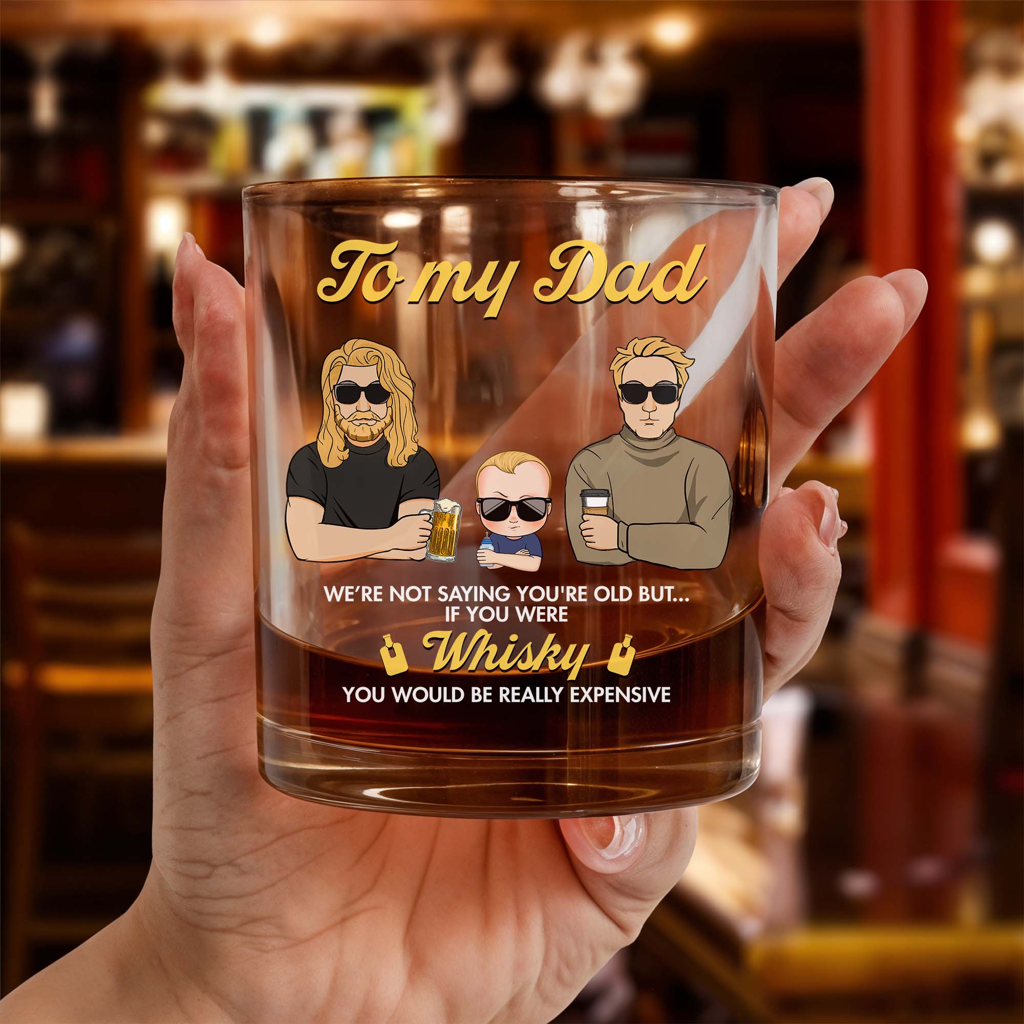 Gift For Dad - If You Were Whiskey - Personalized Whisky Glass