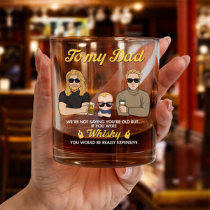 Gift For Dad - If You Were Whiskey - Personalized Whisky Glass