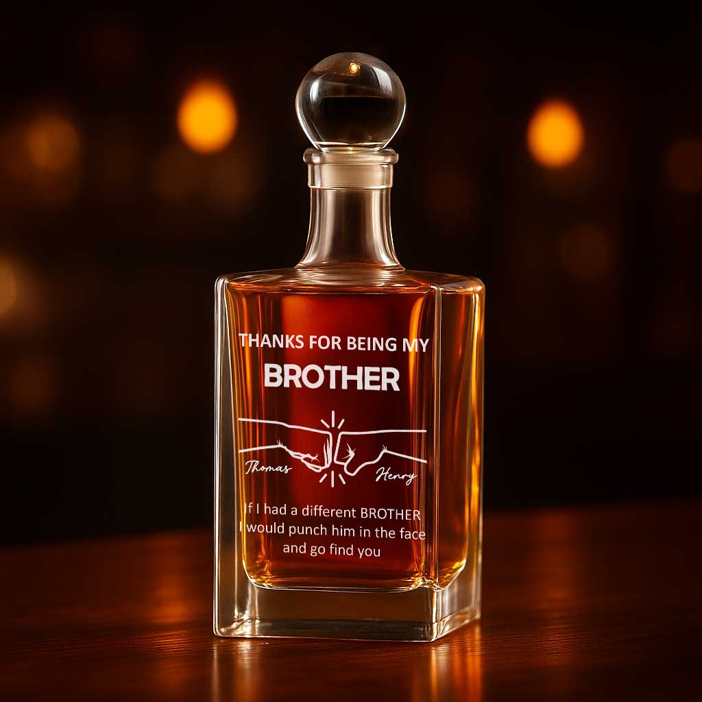 Thanks For Being My - Personalized Whiskey Decanter