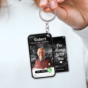 Family - The Call I Wish I Could Take - Personalized Photo Acrylic Slider Keychain