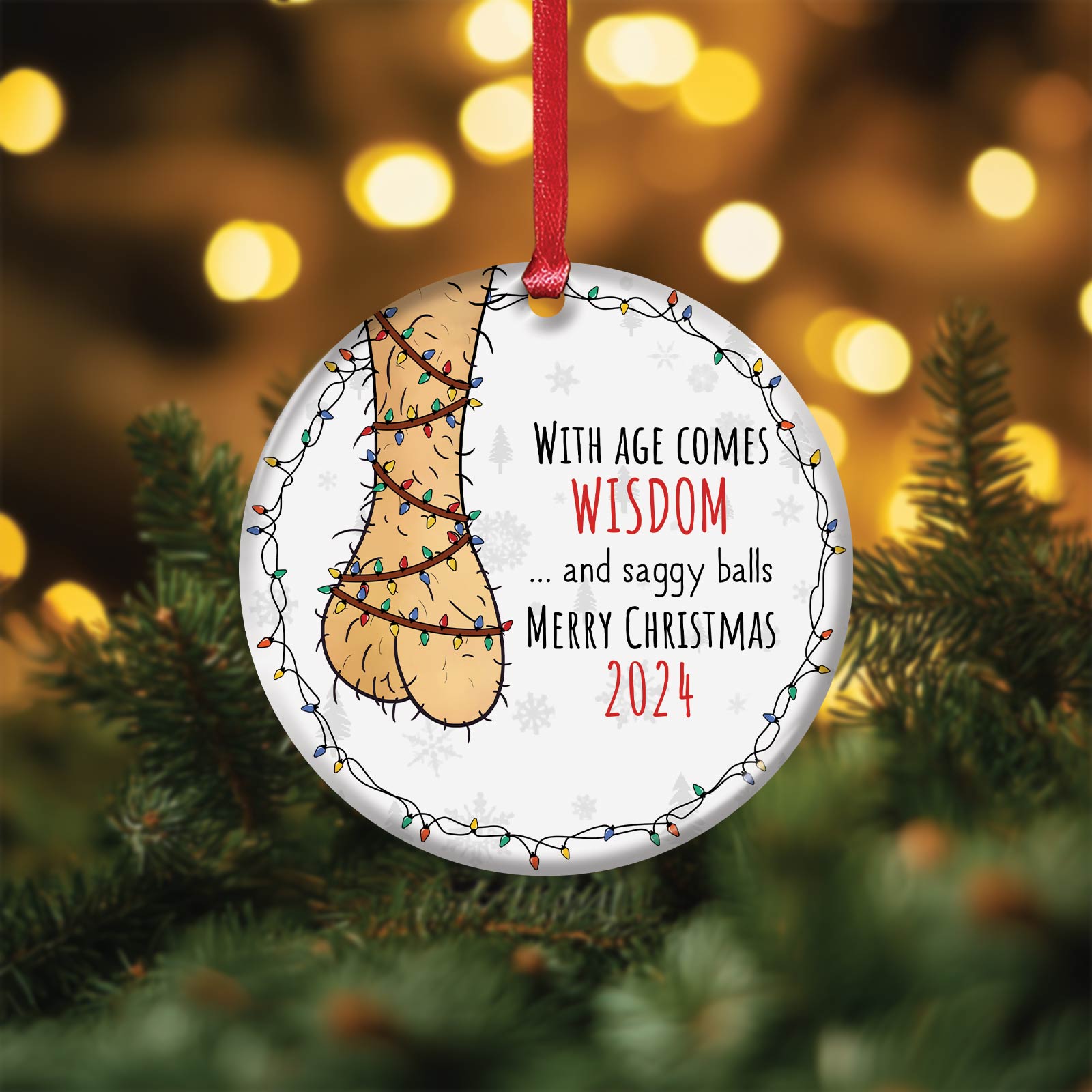 Couple - With Age Comes Wisdom And Saggy Balls - Personalized Circle Ceramic Ornament