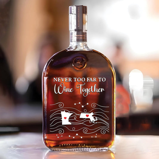 Family - Never Too Far To Wine Together - Personalized Whiskey Bottle