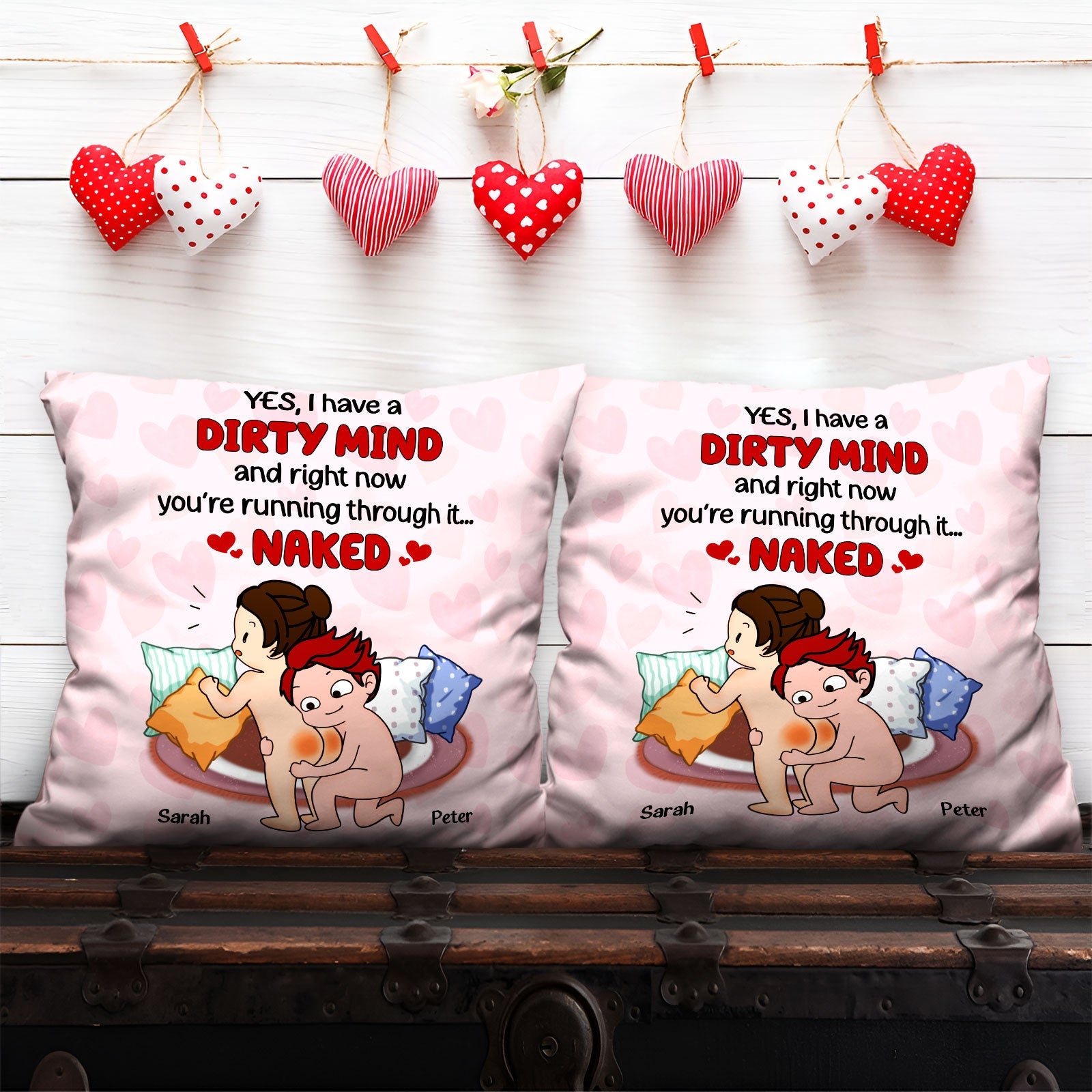 Couple - Yes, I Have A Dirty Mind And Now You're Running Through It Naked - Personalized Pillow