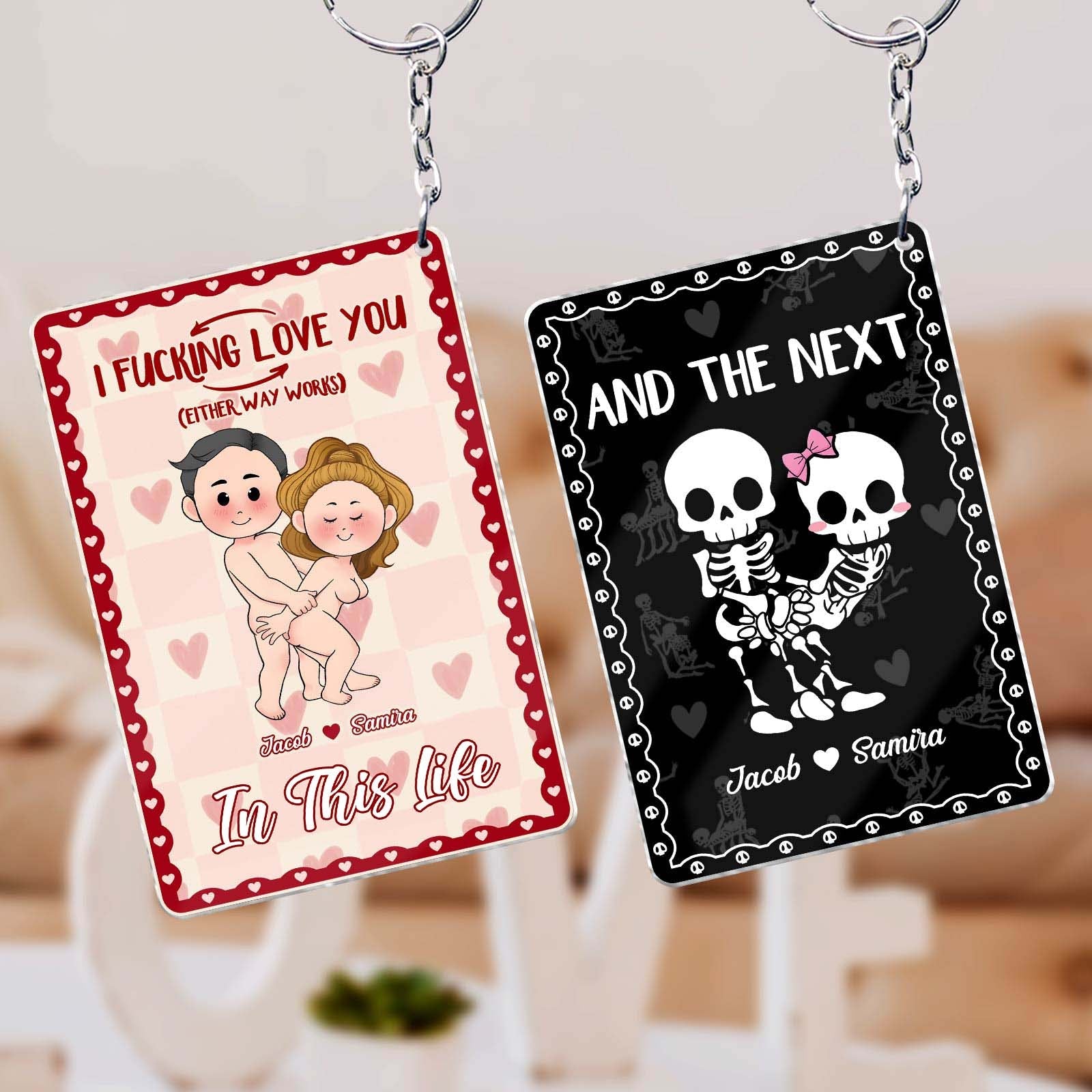 CoupIe - I F*cking Love You In This Life & The Next - Personalized Acrylic Keychain