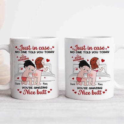 Couple - Just In Case No One Told You Today You Are Amazing - Personalized Mug