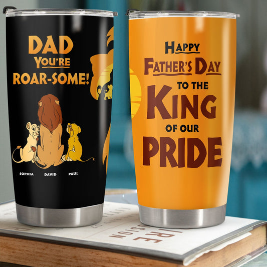 Father - Dad You're Roar-Some - Personalized Tumbler