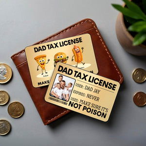 Father - Dad Tax License - Personalized Wallet Card