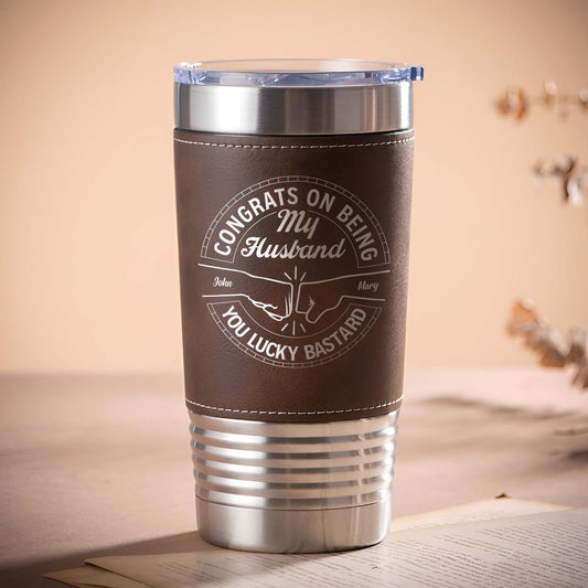 Friends - Congrats On Being My Friend, You Lucky Bastard - Personalized Stainless Steel Tumbler