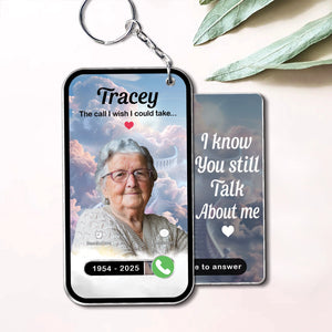 Family - The Call I Wish I Could Take - Personalized Photo Acrylic Slider Keychain
