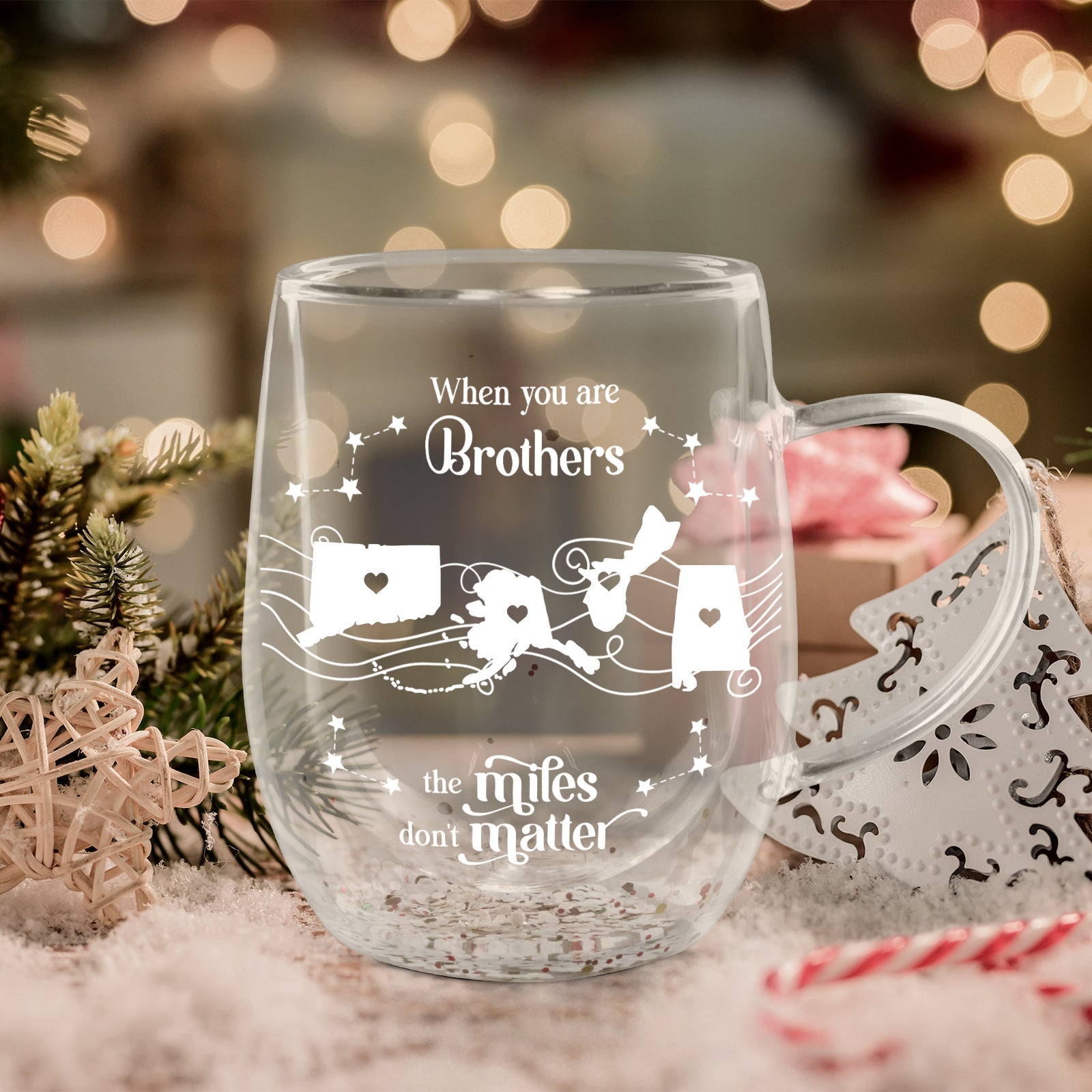 When You Are Brothers, The Miles Don't Matter - Personalized Double Walled Glass Cup