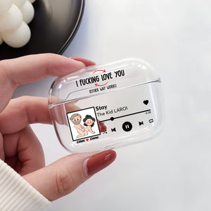 Couple - I F*cking Love You (Either Way Works) - Personalized Airpods Case