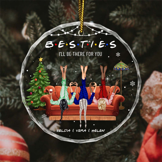 Besties - I'll Be There For You - Personalized Acrylic Ornament