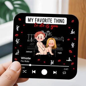 Couple - My Favorite Thing To Do Is You - Personalized Music Refrigerator Magnet