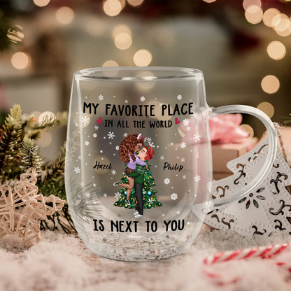 Couple - My Favorite Place In All The World Is Next To You - Personalized Double Walled Glass Mug