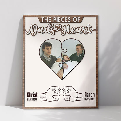Father – The Pieces of Dad’s Heart – Personalized 2-Layer Wooden Sign