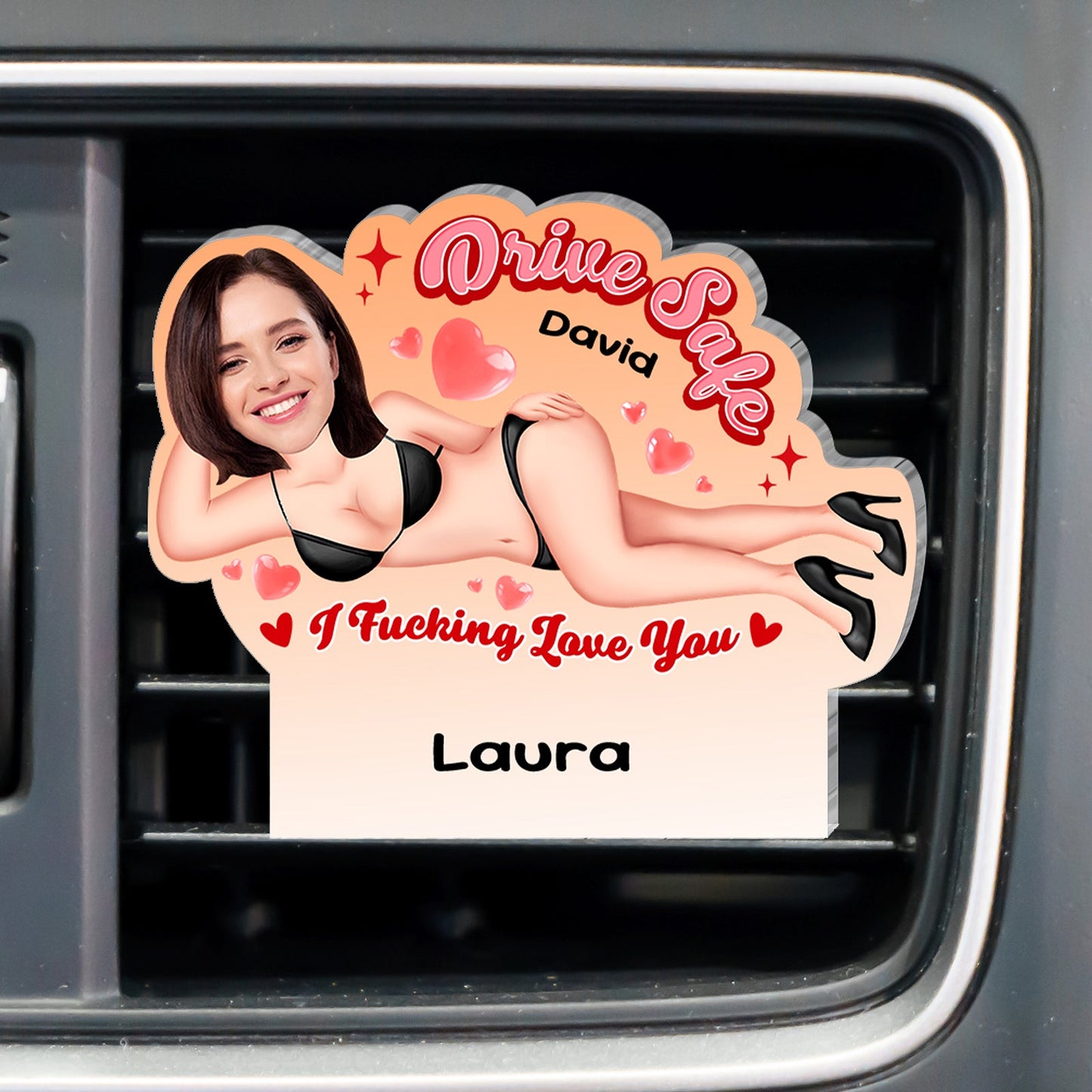 Couple - Sexy Drive Safe – Personalized Car Vent Sign