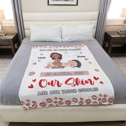 Couple - You And Me Under Blanket, No Clothes Just Our Skin - Personalized Blanket
