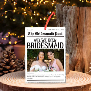Bestie - The Bridesmaid Post - Personalized Photo Acrylic Ornament