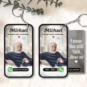 Family - The Call I Wish I Could Take - Personalized Photo Acrylic Slider Keychain