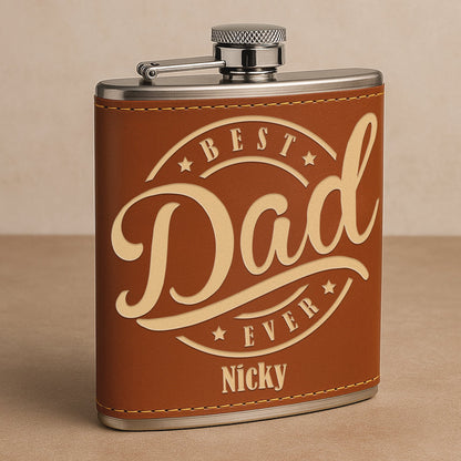 Father - Best Dad Ever - Personalized Leather Flask