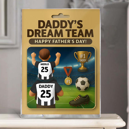 Family - Daddy's Dream Team - Personalized Acrylic Plaque